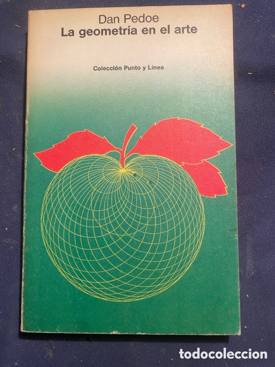 Libri di seconda mano: DAN PEDOE: - LA GEOMETRIA EN EL ARTE - (1979)