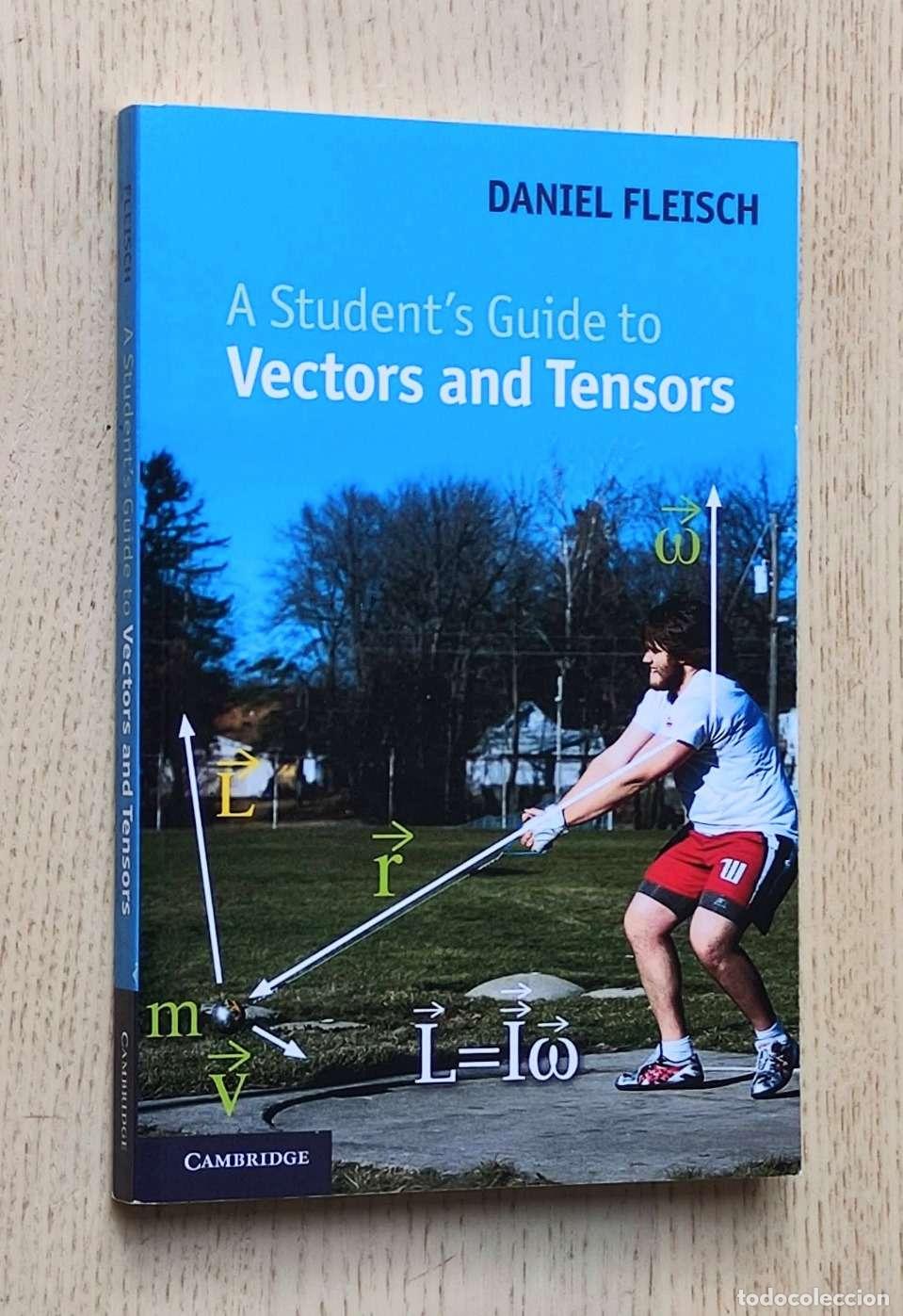 Libros de segunda mano de ciencias: A Students Guide to VECTORS AND TENSORS - FLEISCH, Daniel A. - Foto 1