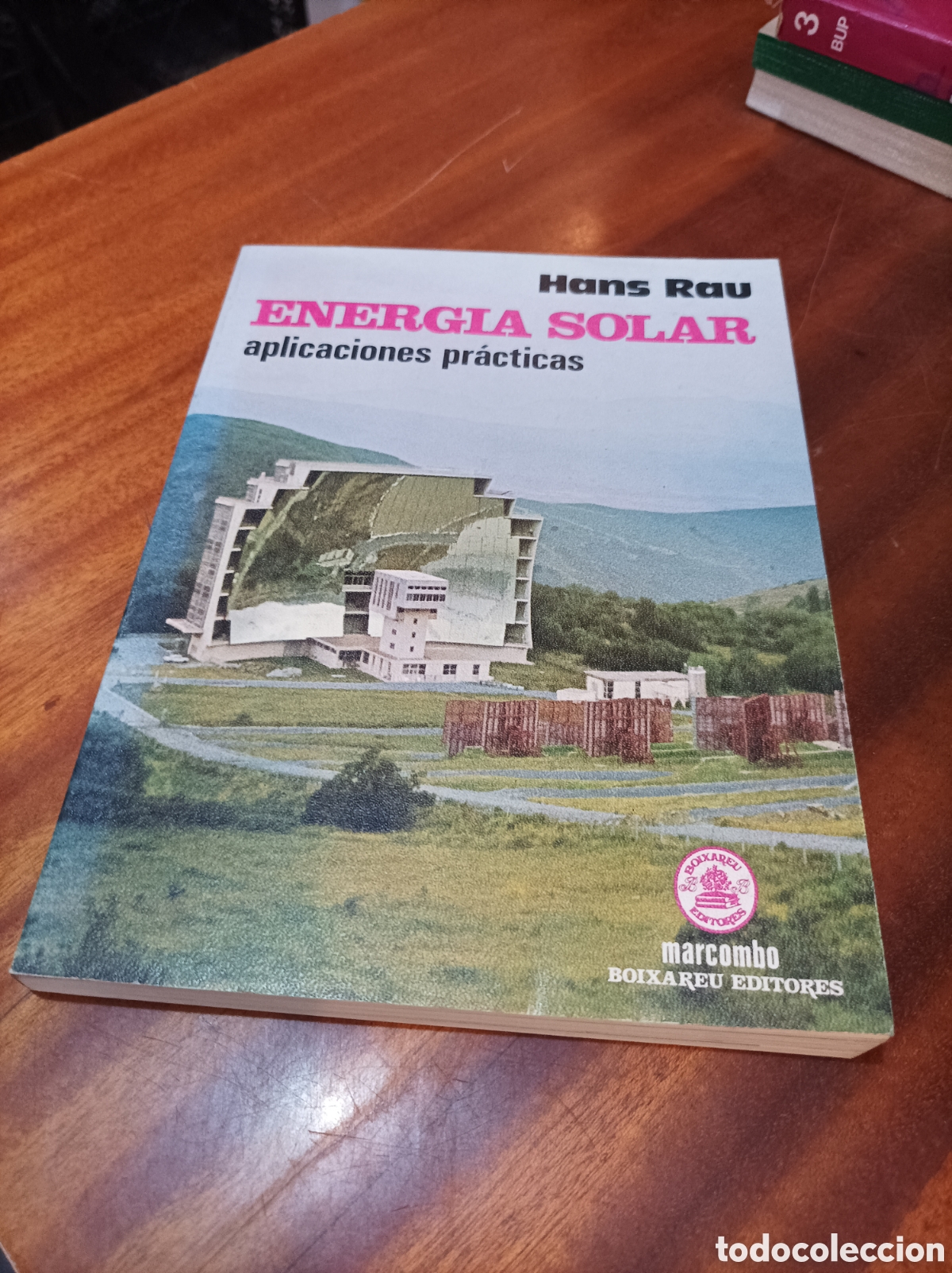 Libros de segunda mano de ciencias: ENERG&Iacute;A SOLAR APLICACIONES PR&Aacute;CTICAS.HANS RAU . - Foto 1