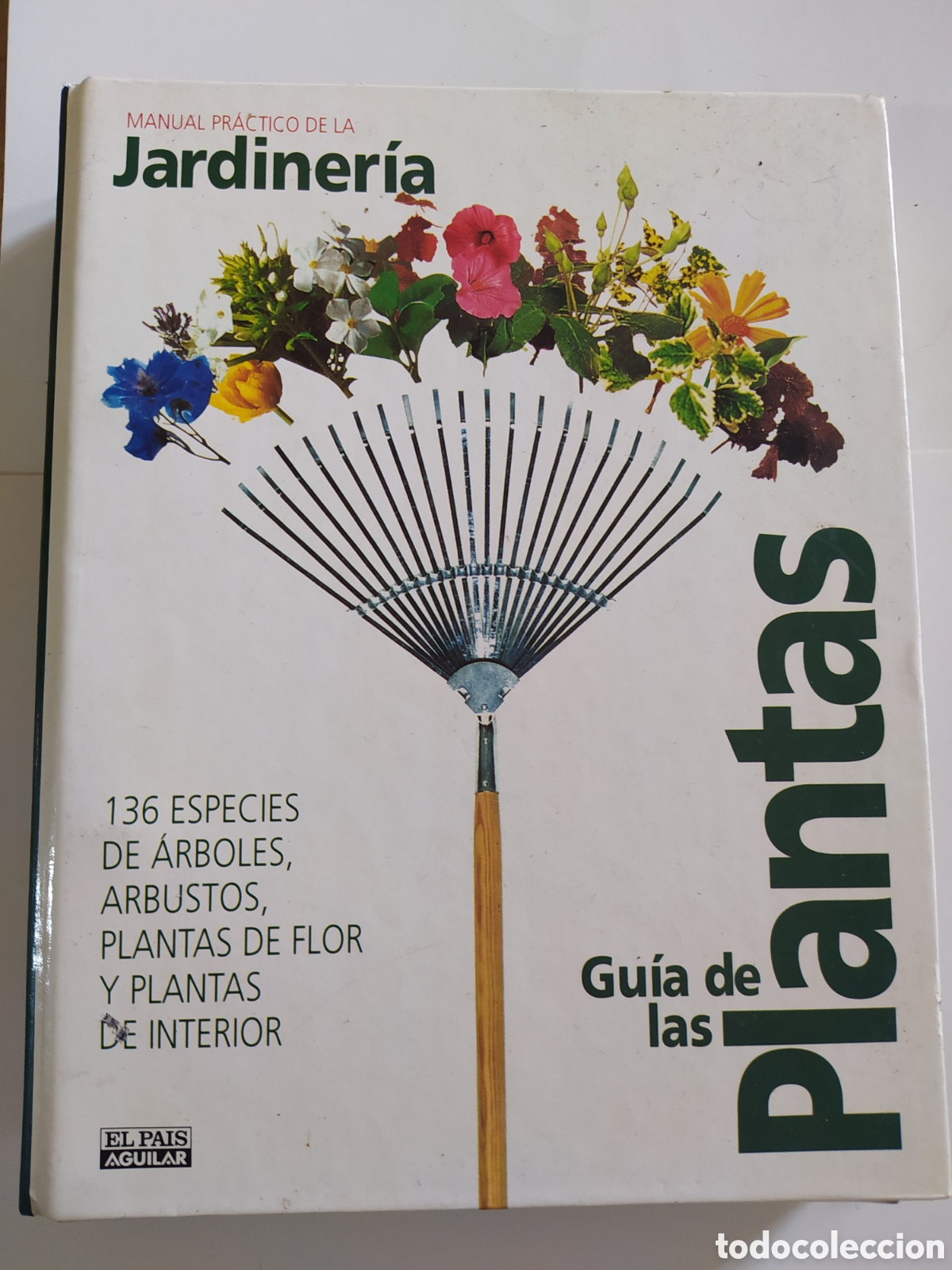 Libros de segunda mano: MANUAL PRACTICO DE LA JARDINERIA CUIDADOS, PLAGAS ETC