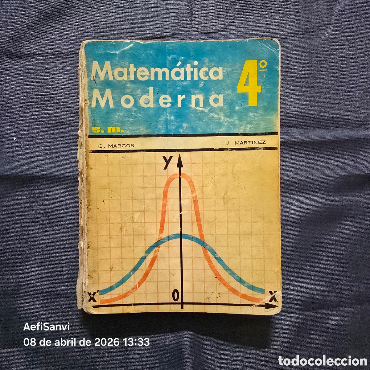 Libros de segunda mano de ciencias: MATEM&Aacute;TICA MODERNA, CUARTO CURSO (CONSTANTINO MARCOS - JACINTO MART&Iacute;NEZ) (SM) - Foto 1