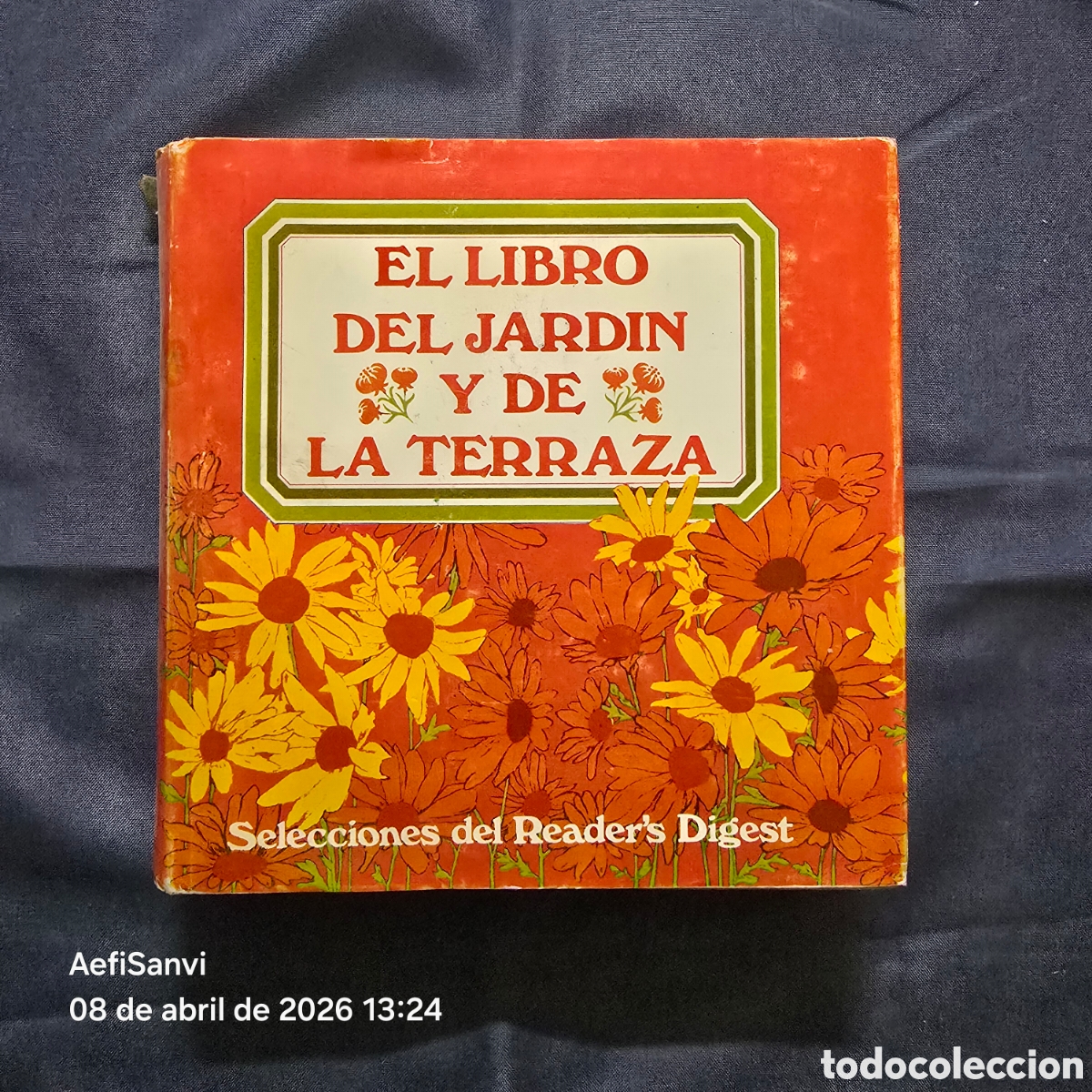 Livres d'occasion: EL LIBRO DEL JARDIN Y DE LA TERRAZA (SELECCIONES DEL READER'S DIGEST)