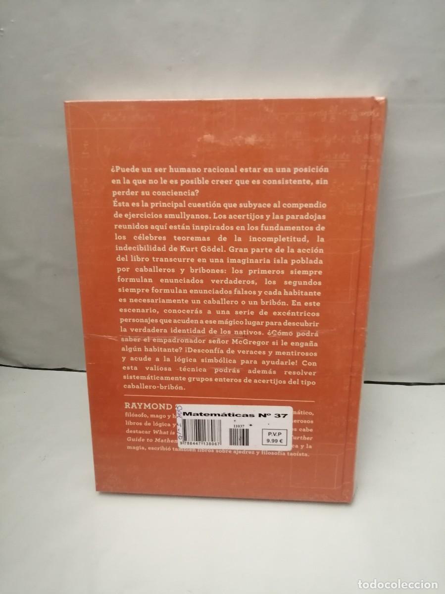 Libros de segunda mano de ciencias: El universo de G&ouml;del: La problem&aacute;tica de la consistencia y la l&oacute;gica proposicional (COMO NUEVO) - Foto 2