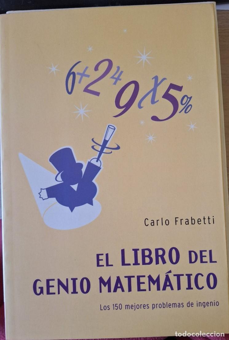 Libros de segunda mano de Ciencias: EL LIBRO DEL GENIO MATEMATICO. - FRABETTI, Carlo.