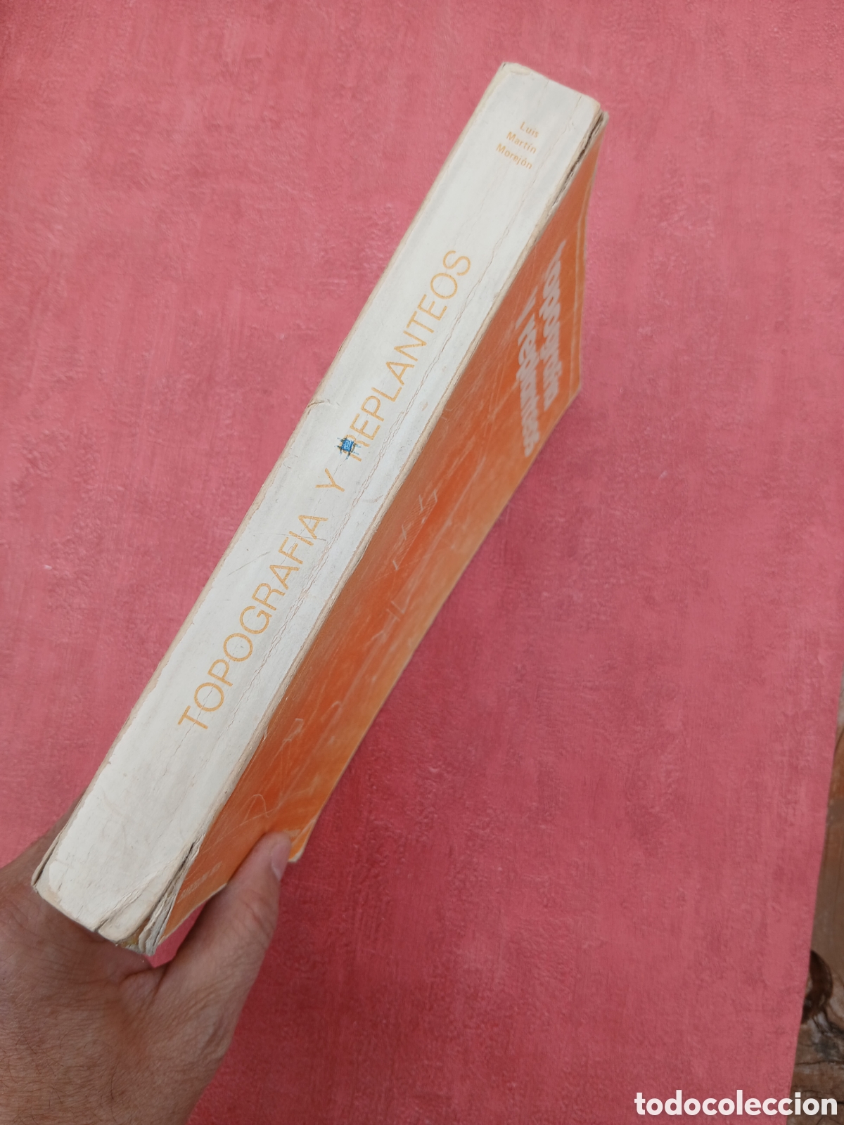 Libros de segunda mano de ciencias: Topograf&iacute;a y replanteos. Luis Mart&iacute;n Morej&oacute;n. - Foto 2