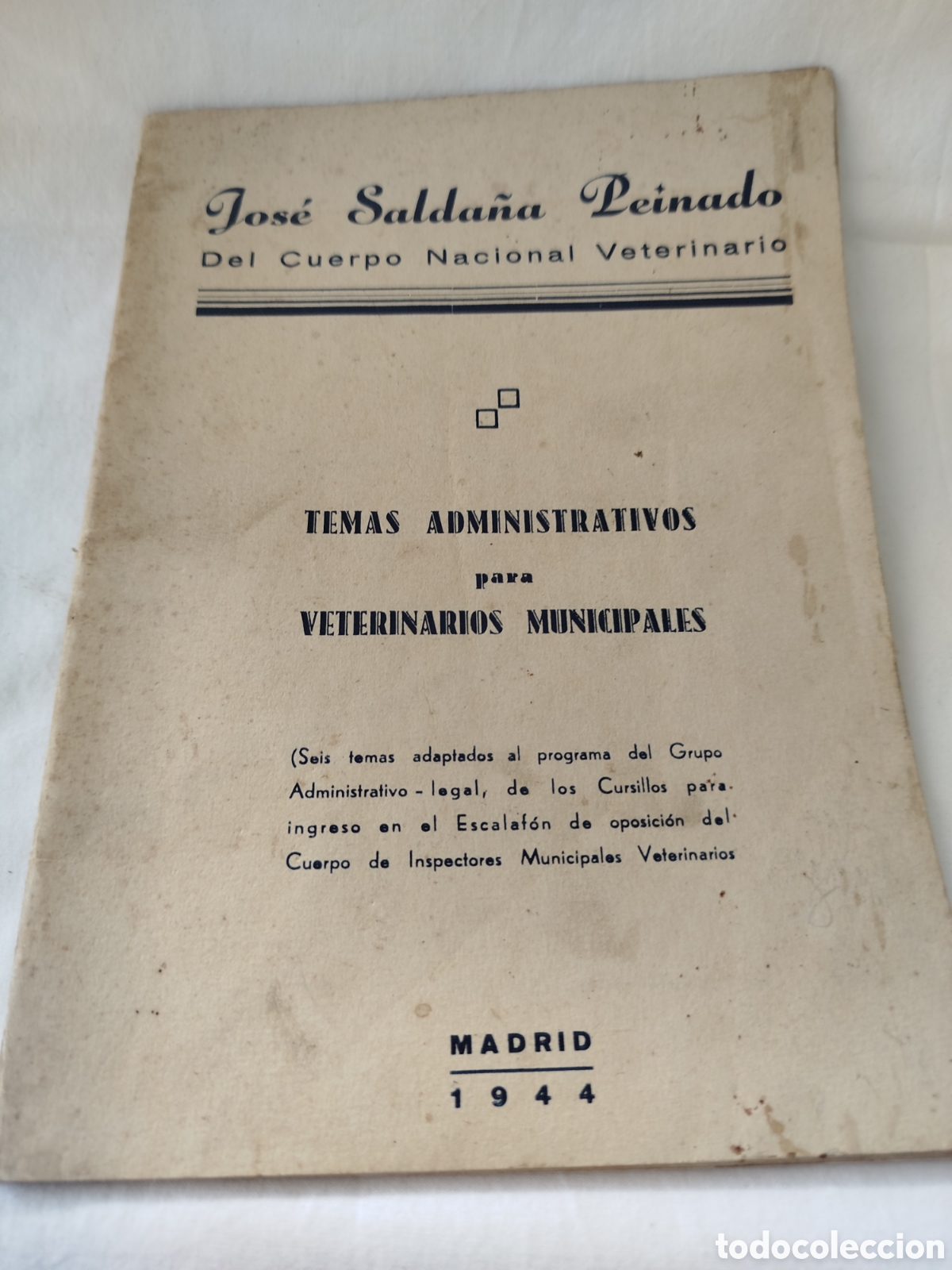 Libros de segunda mano: Temas administrativos para veterinarios municipales por Jos&eacute; Salda&ntilde;a Peinado 1944