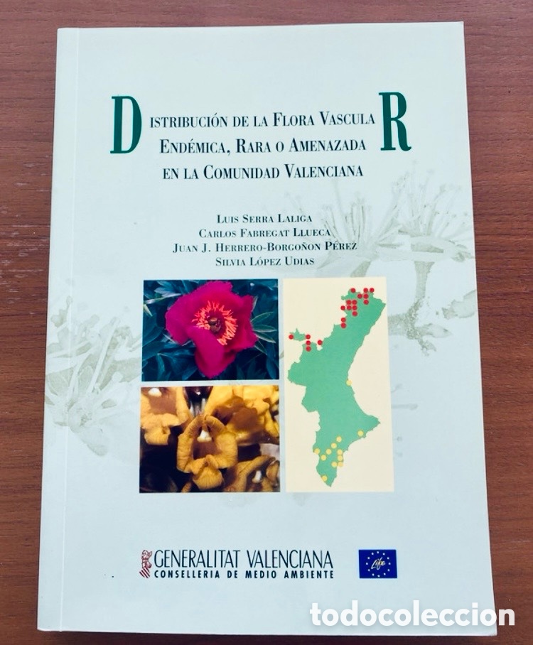 Libros de segunda mano: Distribuci&oacute;n de la flora vascular, end&eacute;mica, rara o amenazada de la Comunidad Valenciana.