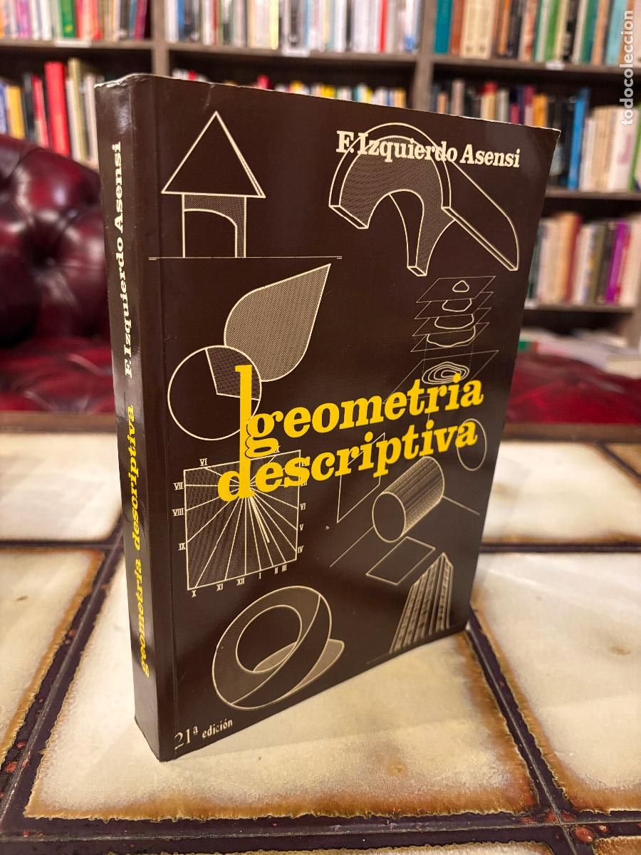 Libros de segunda mano de Ciencias: Geometr&iacute;a descriptiva. F. Izquierdo Asensi