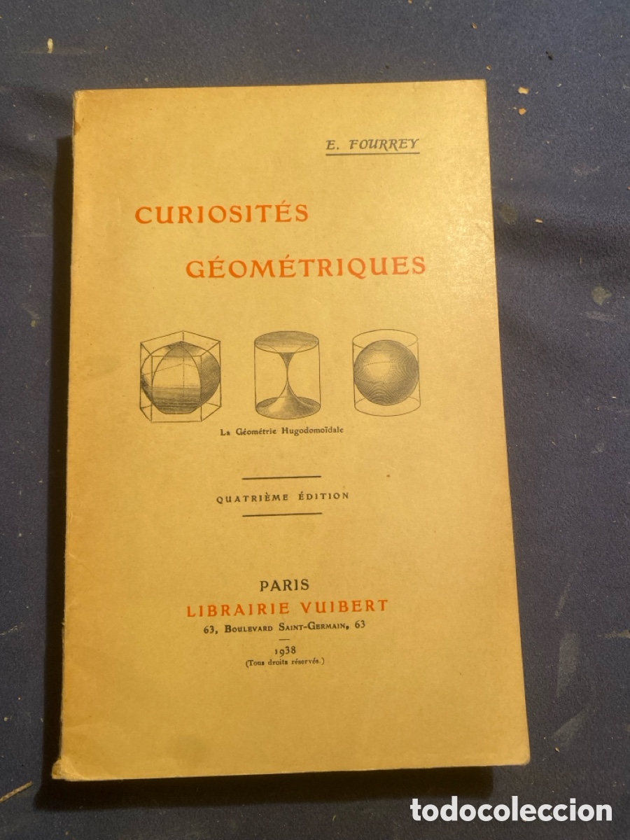 Libri di seconda mano: E. FOURREY: - CURIOSITES GEOMETRIQUES - (PARIS, 1938)