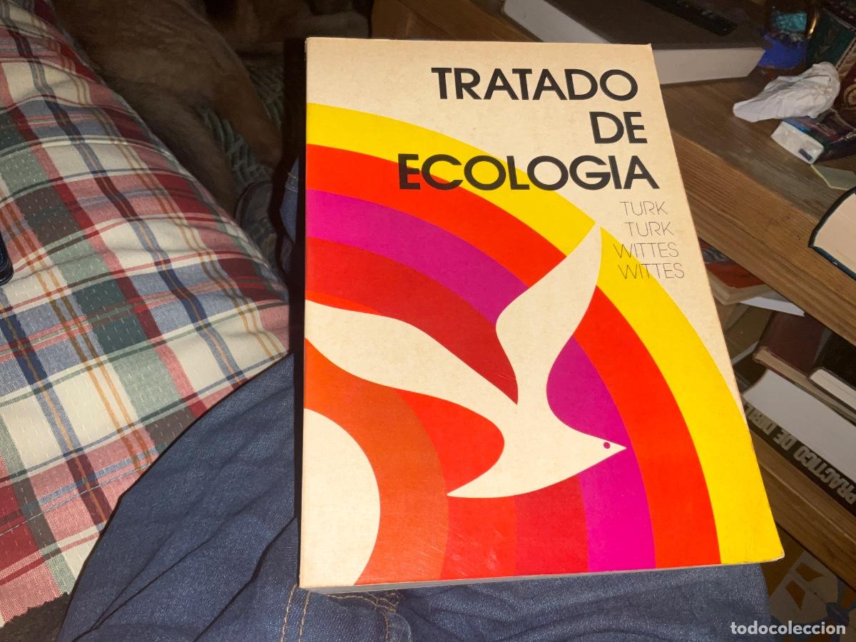 Libros de segunda mano: TRATADO DE ECOLOG&Iacute;A - TURK WITTES - Foto 1