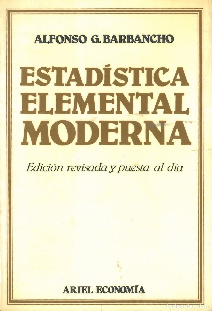 Second hand books of Sciences: Estadistica elemental moderna - Barbancho, Alfonso