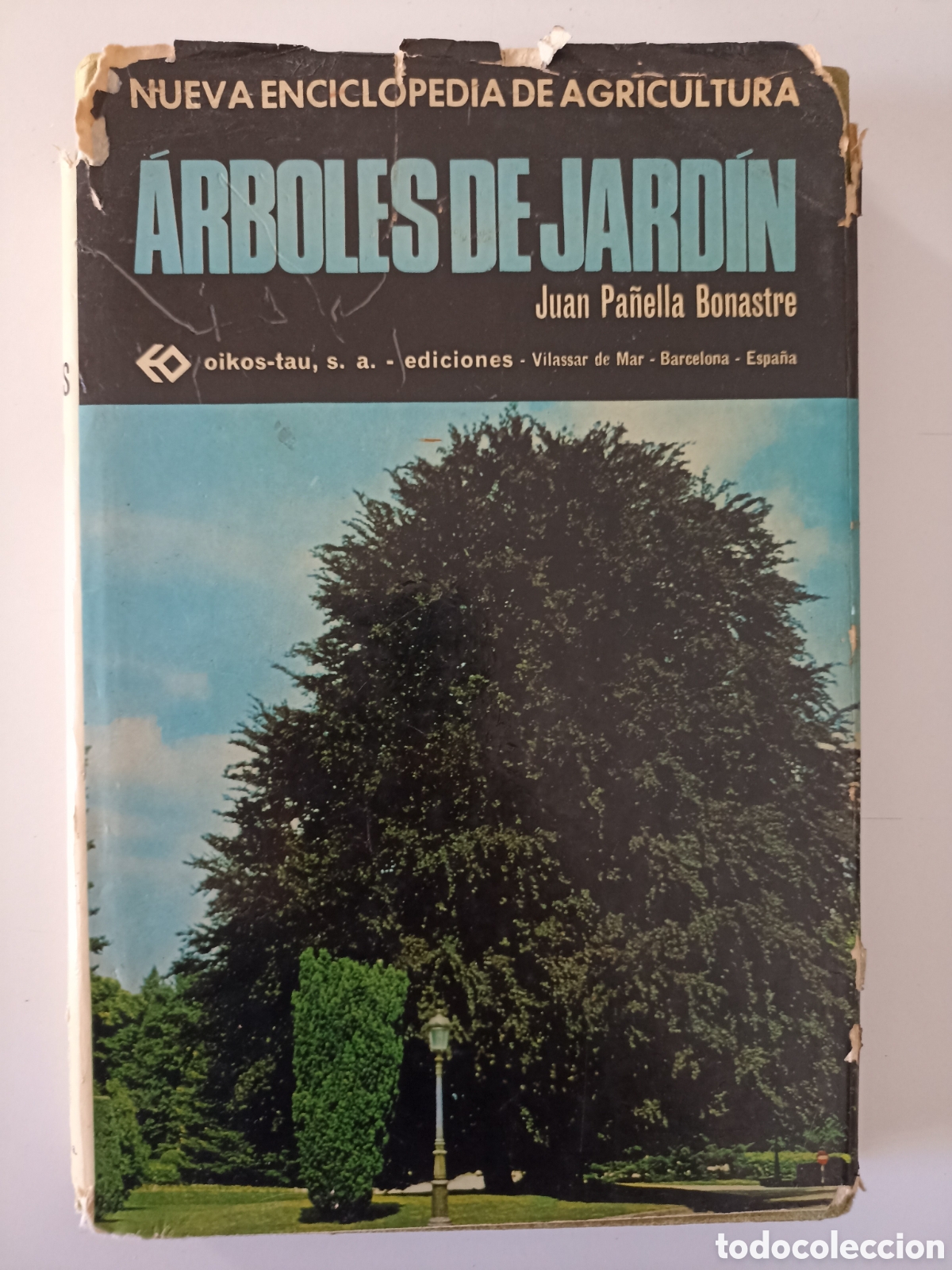 Libros de segunda mano: Juan Pa&ntilde;ella Bonastre - &Aacute;rboles de jard&iacute;n (Oikos-tau, 1972)