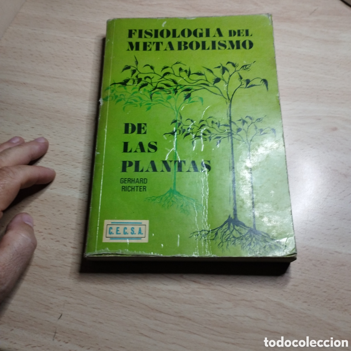Libros de segunda mano: Fisiolog&iacute;a del metabolismo de las plantas. Gerald Richter. 1972. CECSA. M&eacute;xico. 1&ordf; Edici&oacute;n
