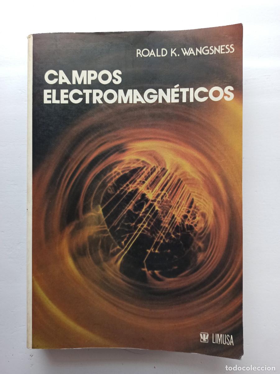 Libros de segunda mano de ciencias: Campos electromagn&eacute;ticos - Roald K. Wangsness - Foto 1
