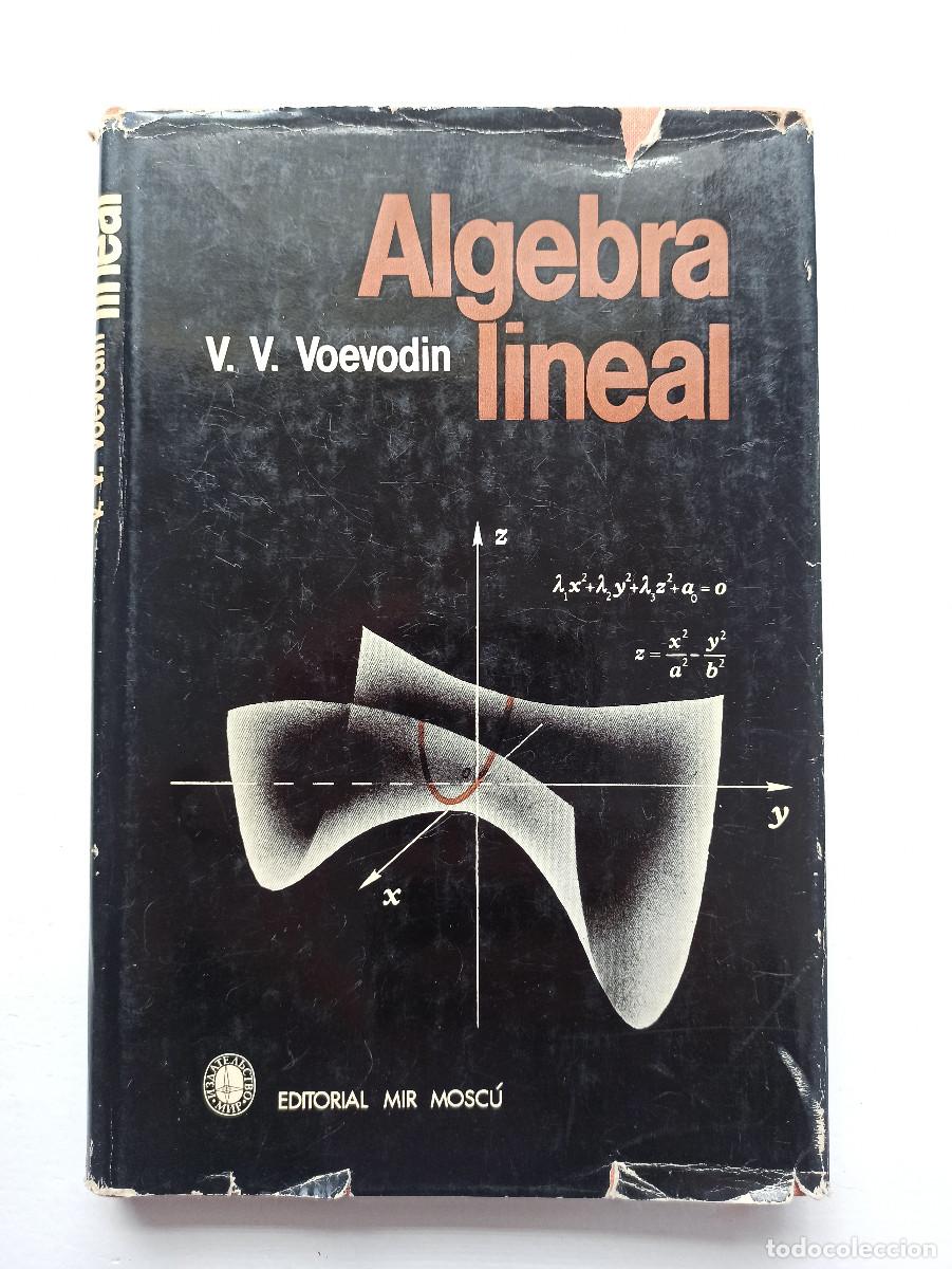 Libros de segunda mano de ciencias: &Aacute;lgebra lineal - V.V. Voevodin - Foto 1