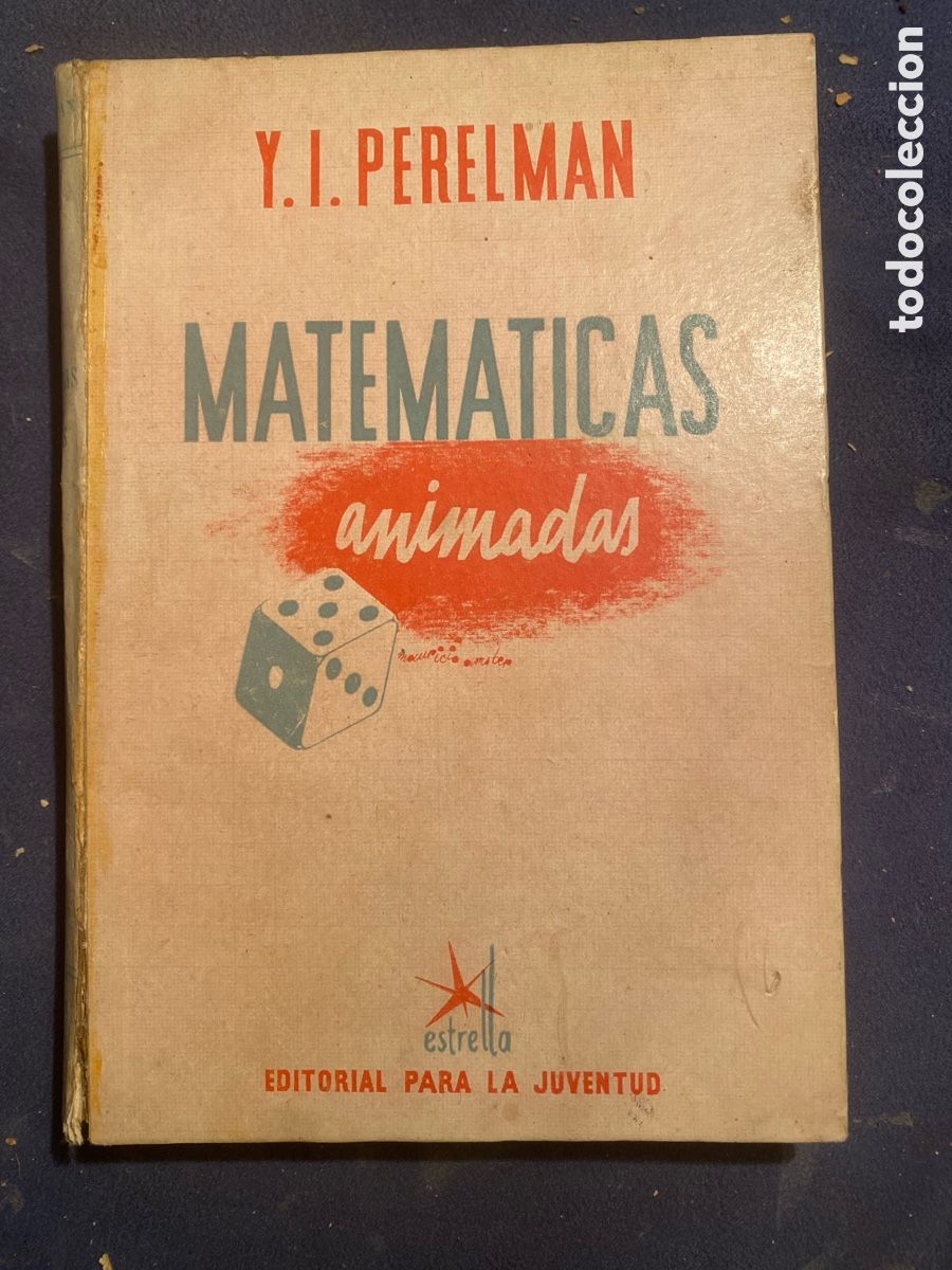 Libros de segunda mano de ciencias: Y. PERELMAN: - MATEM&Aacute;TICAS ANIMADAS - (ESTRELLA, 1938) - Foto 1