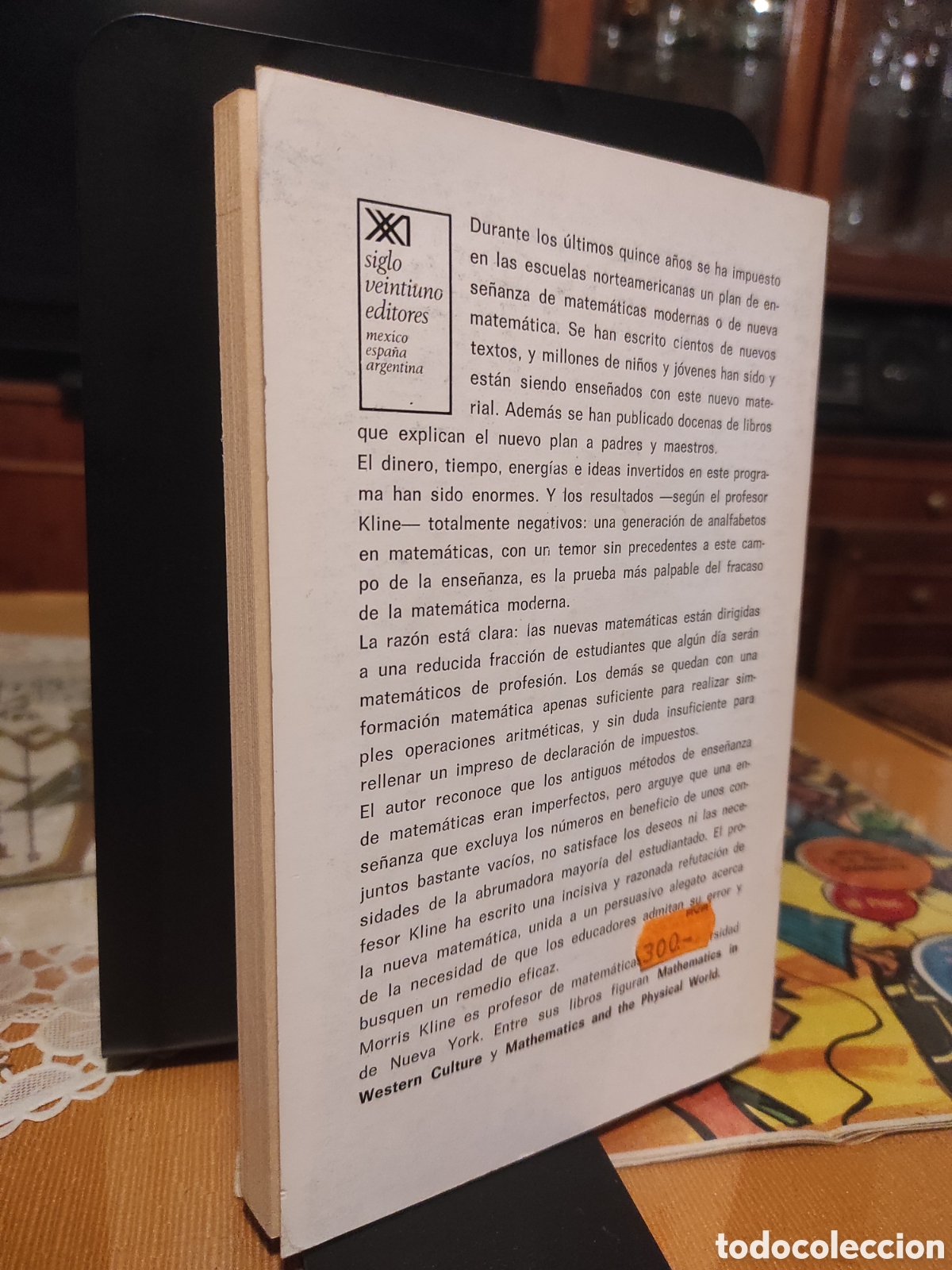 Libros de segunda mano de ciencias: MORRIS KLINE: EL FRACASO DE LA MATEMATICA MODERNA (PEDIDO MINIMO 10&euro;) - Foto 2