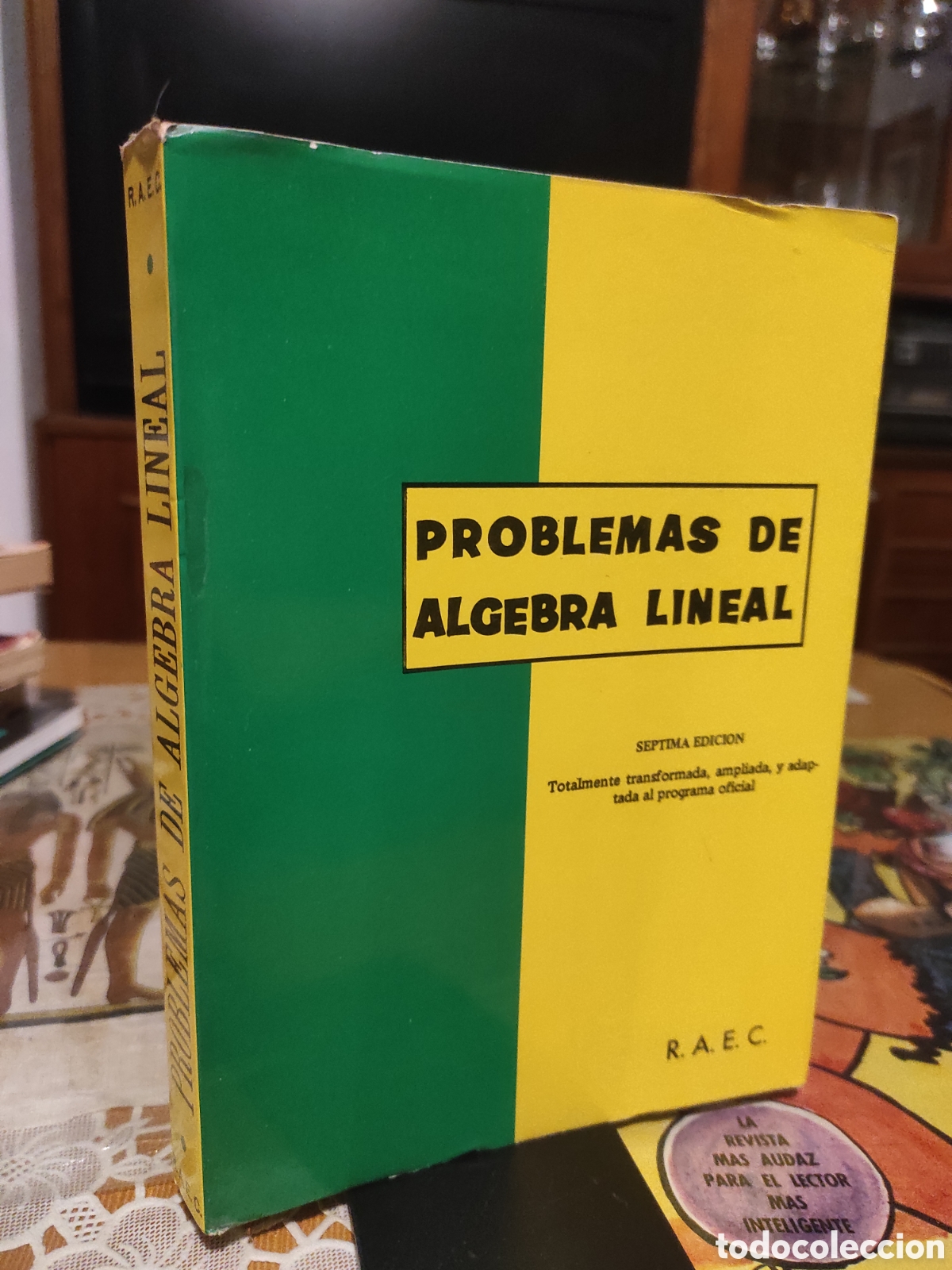 Libros de segunda mano de Ciencias: PROBLEMAS &Aacute;LGEBRA LINEAL 1971 PRIMER CURSO DE ESCUELAS T&Eacute;CNICAS SUPERIORES (PEDIDO MINIMO 10&euro;