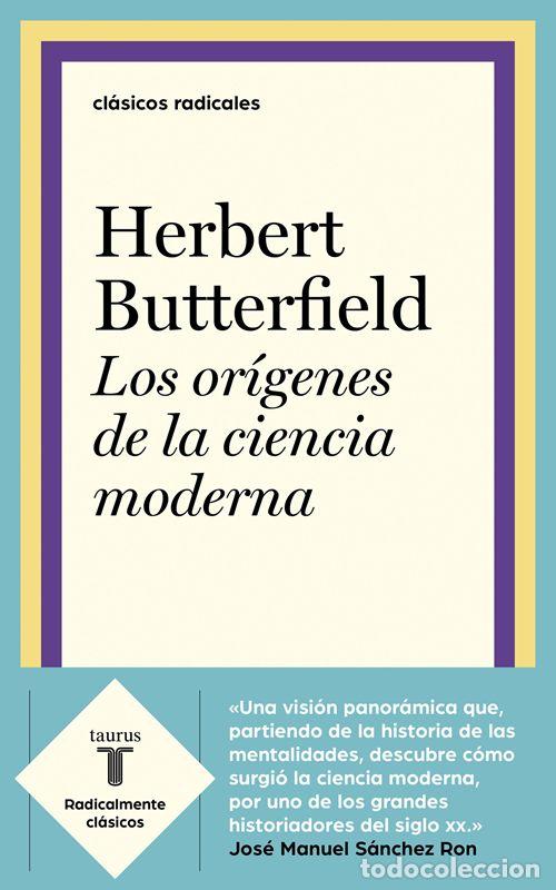 Gebrauchte B&uuml;cher: Los or&iacute;genes de la ciencia moderna. - Butterfield, Herbert.