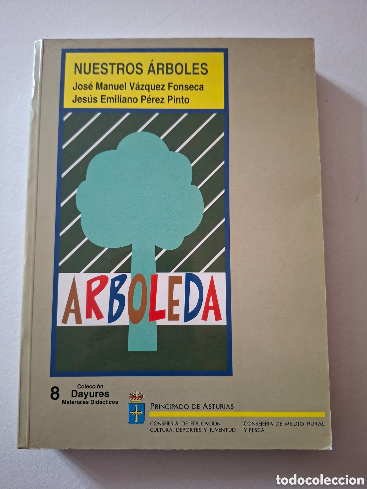Libros de segunda mano: Nuestros &aacute;rboles / V&aacute;zquez Fonseca y P&eacute;rez Pinto / Ed. Principado de Asturias en