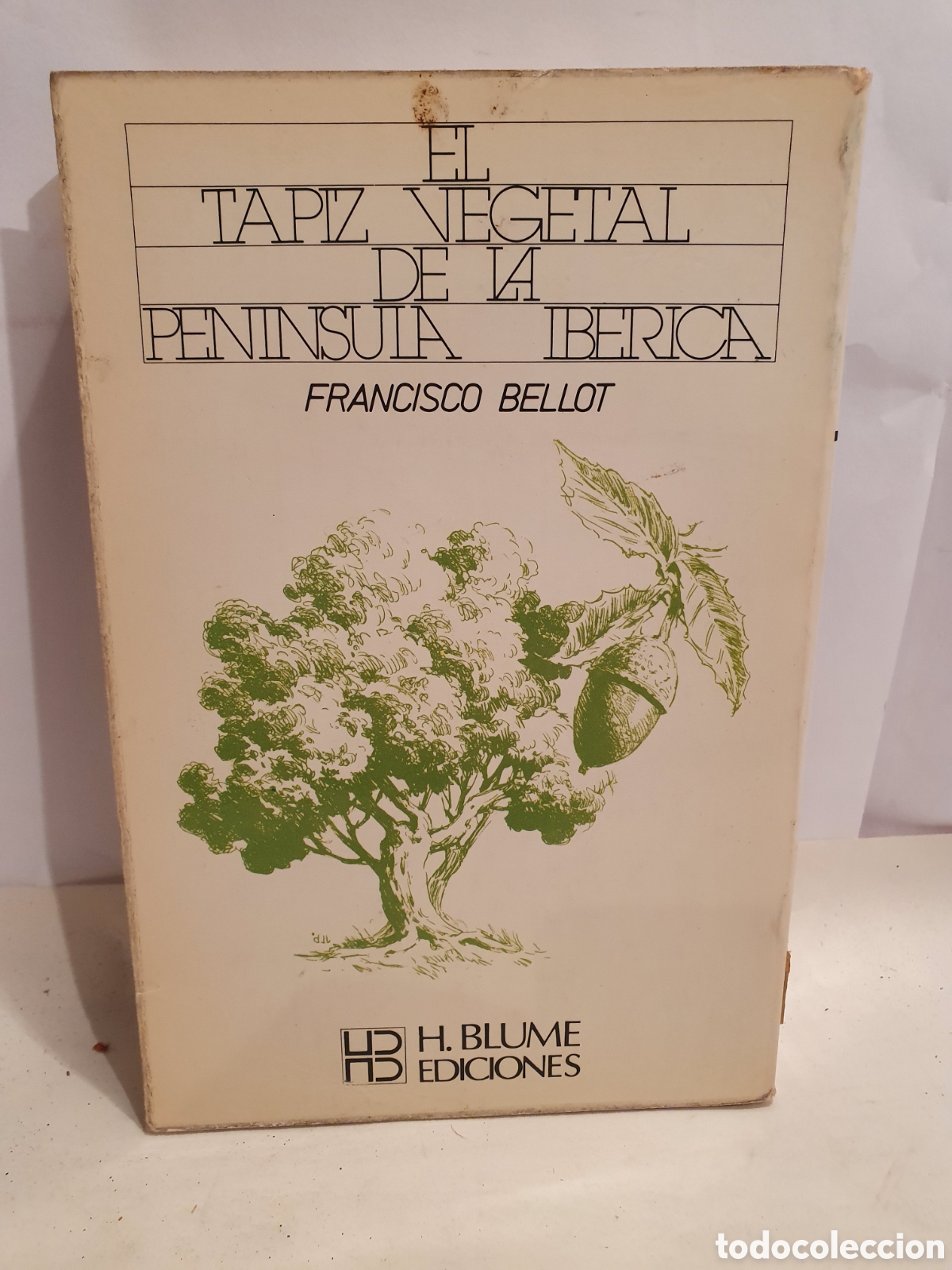 Libros de segunda mano: EL TAPIZ VEGETAL DE LA PENINSULA IBERICA. FRANCISCO BELLOT. BLUME 1978.