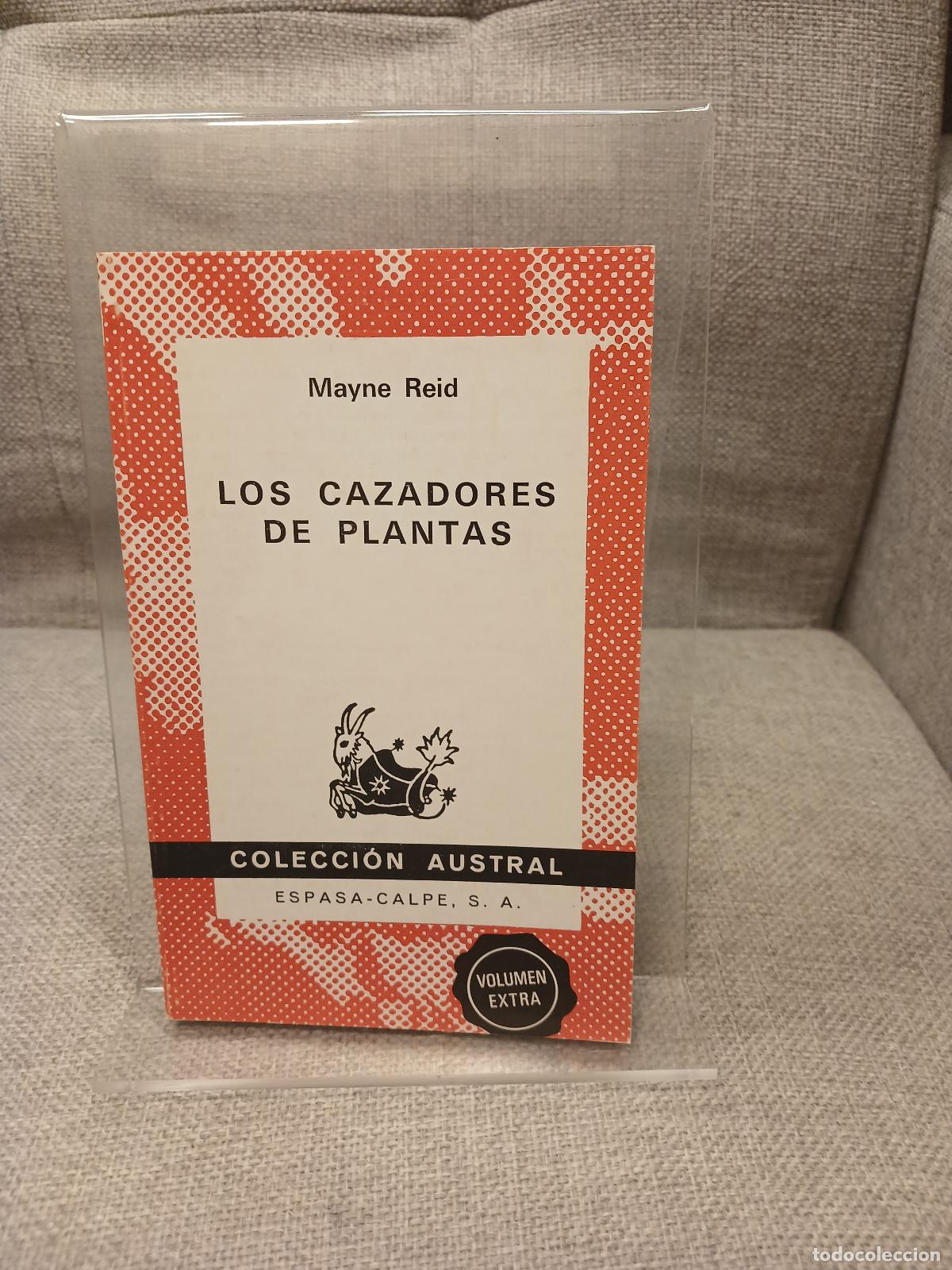 Libros de segunda mano: Los cazadores de plantas - Mayne Reid