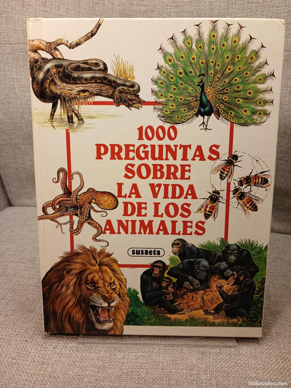 Libri di seconda mano: 1000 preguntas sobre la vida de los animales - Virginio Sala