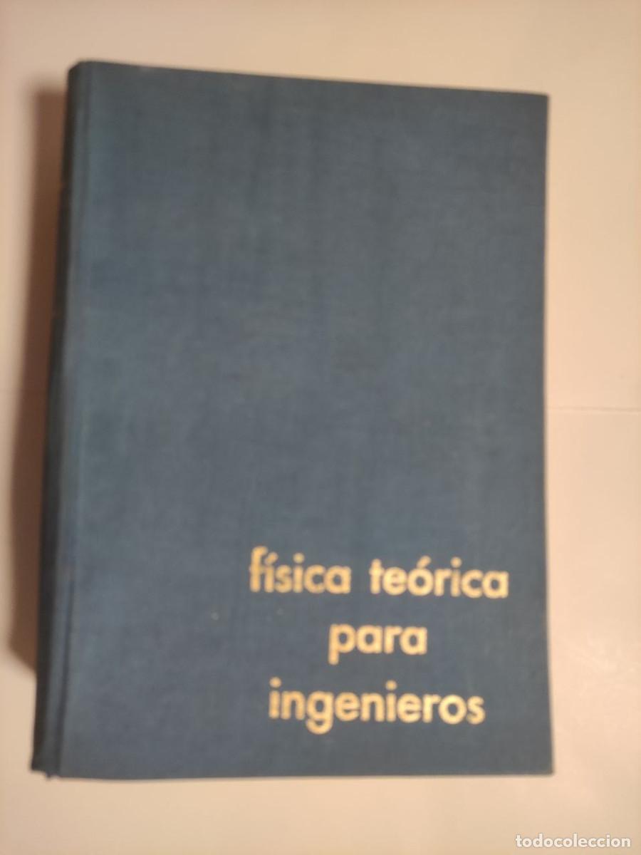 Libros de segunda mano de Ciencias: F&iacute;sica te&oacute;rica para ingenieros