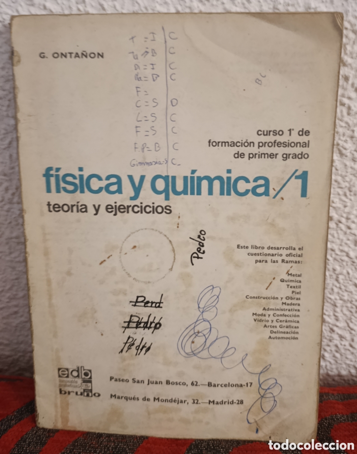 Libros de segunda mano de Ciencias: F&iacute;sica y Qu&iacute;mica 1 - G. Onta&ntilde;&oacute;n (FP 1er Grado) - EDB/Bru&ntilde;o