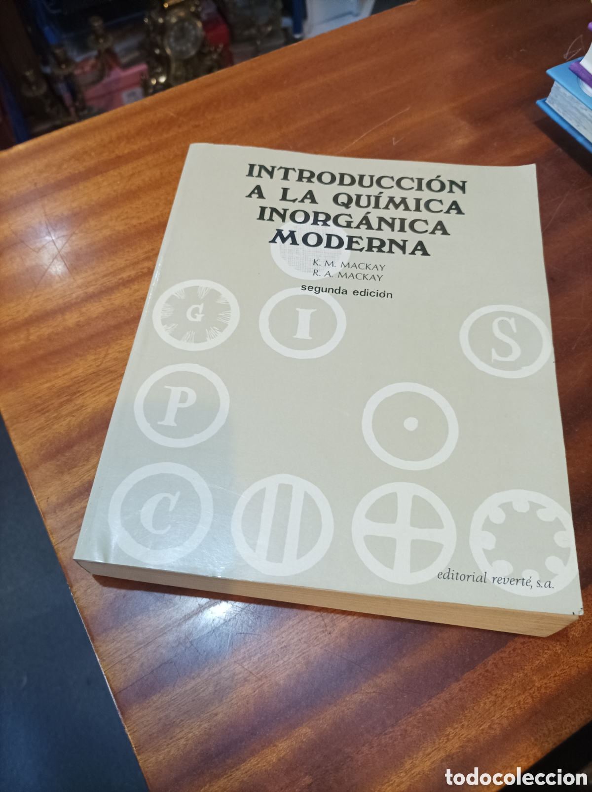 Libros de segunda mano de Ciencias: INTRODUCCI&Oacute;N A LA QU&Iacute;MICA INORG&Aacute;NICA MODERNA.K.M.MACKAY/R.A. MACKAY 2EDICION. EDITORIAL REVERT&Eacute;.1975