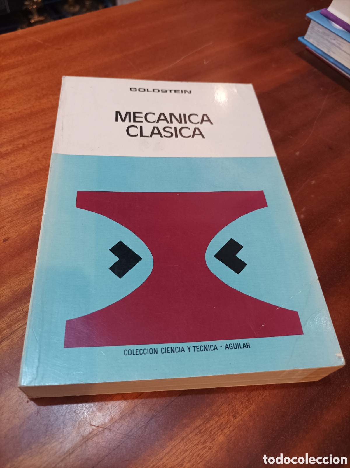 Libros de segunda mano de Ciencias: MEC&Aacute;NICA CL&Aacute;SICA .GOLOSTEIN. COLECCI&Oacute;N CIENCIA Y T&Eacute;CNICA AGUILAR 1972