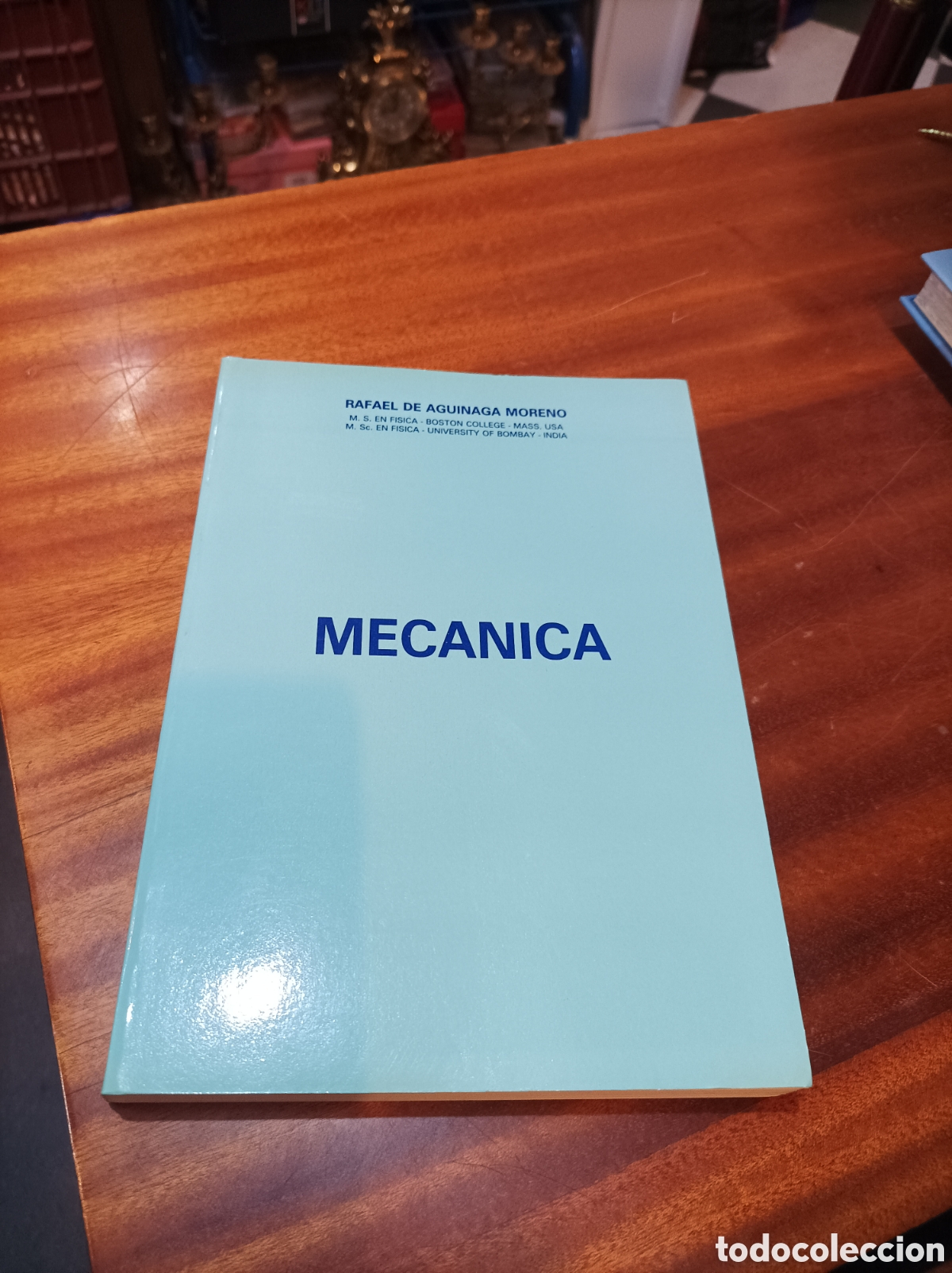 Libros de segunda mano de ciencias: MEC&Aacute;NICA . RAFAEL DE AGUINAGA MORENO.,1990. - Foto 1