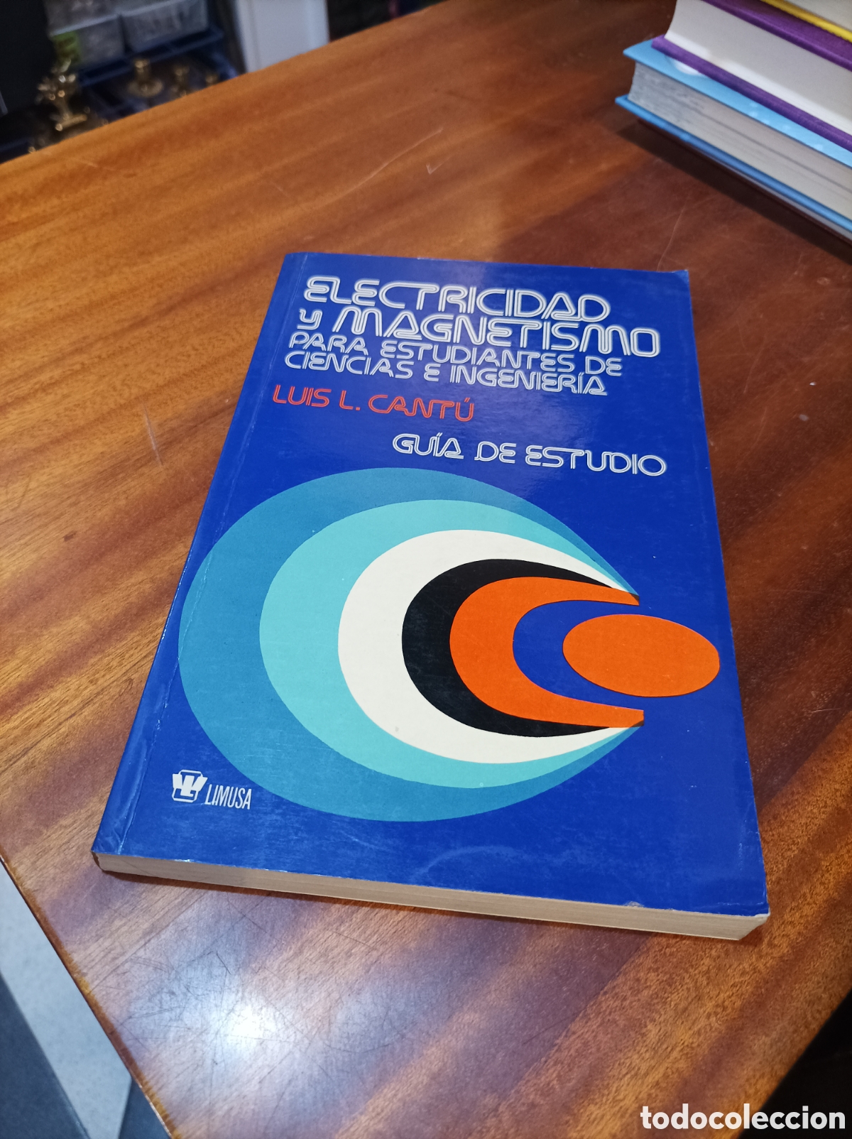 Libros de segunda mano de Ciencias: ELECTRICIDAD Y MAGNETISMO PARA ESTUDIANTES DE CIENCIAS E INGENIER&Iacute;A .LUIS.L.CANTU GUIA DE ESTUDIO.
