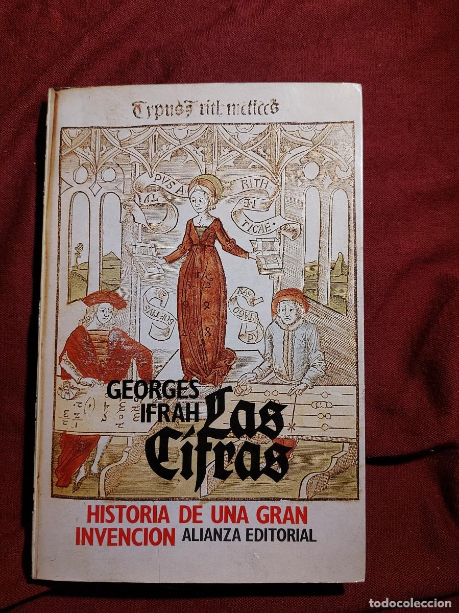 Second hand books of Sciences: Las cifras. Historia de una gran invenci&oacute;n - Ifrah, Georges