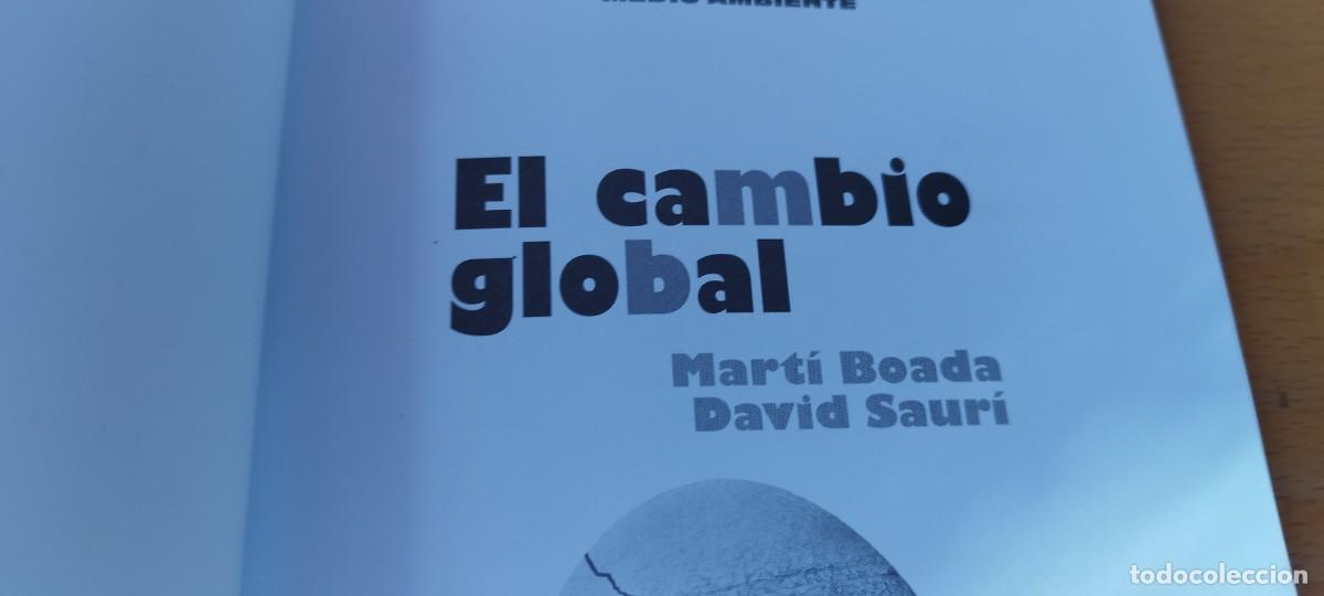 Libros de segunda mano: EL CAMBIO GLOBAL / BOADA, MARTI / KARA 72 / RUBES - Foto 7