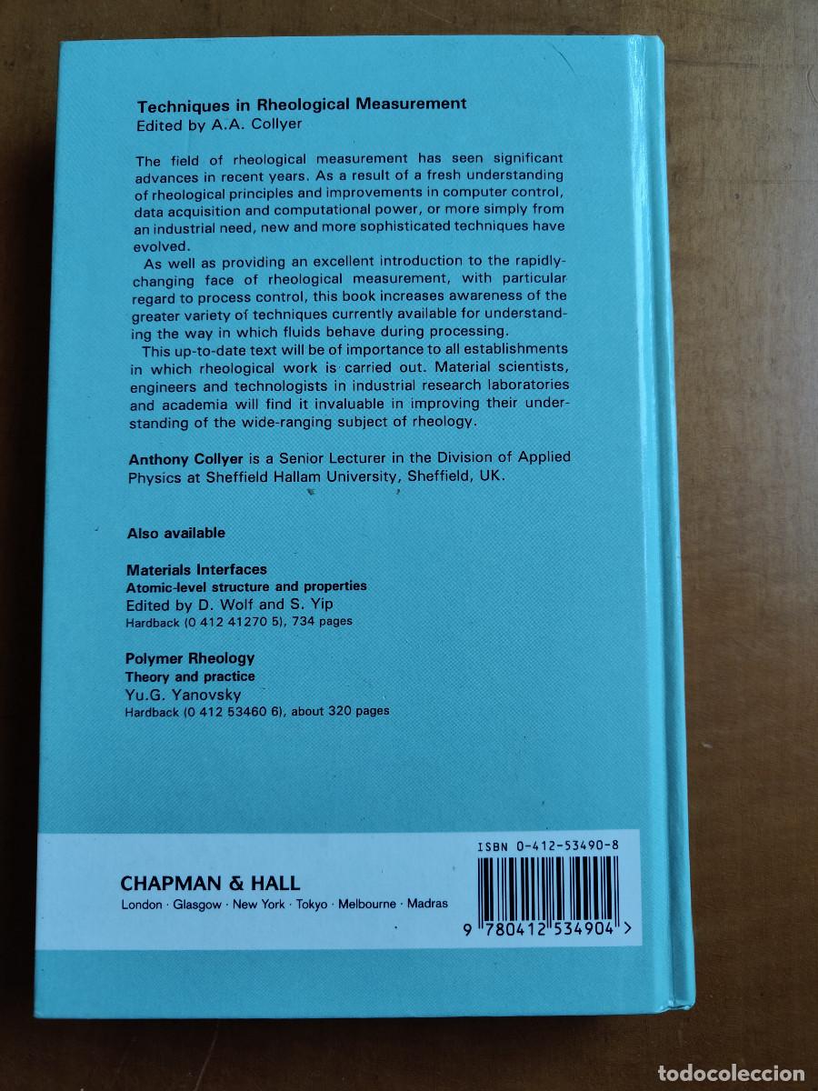 Libros de segunda mano de ciencias: Techniques in Rheological Measurement. Edited by A.A. Collyer. Chapman & Hall. - Foto 3