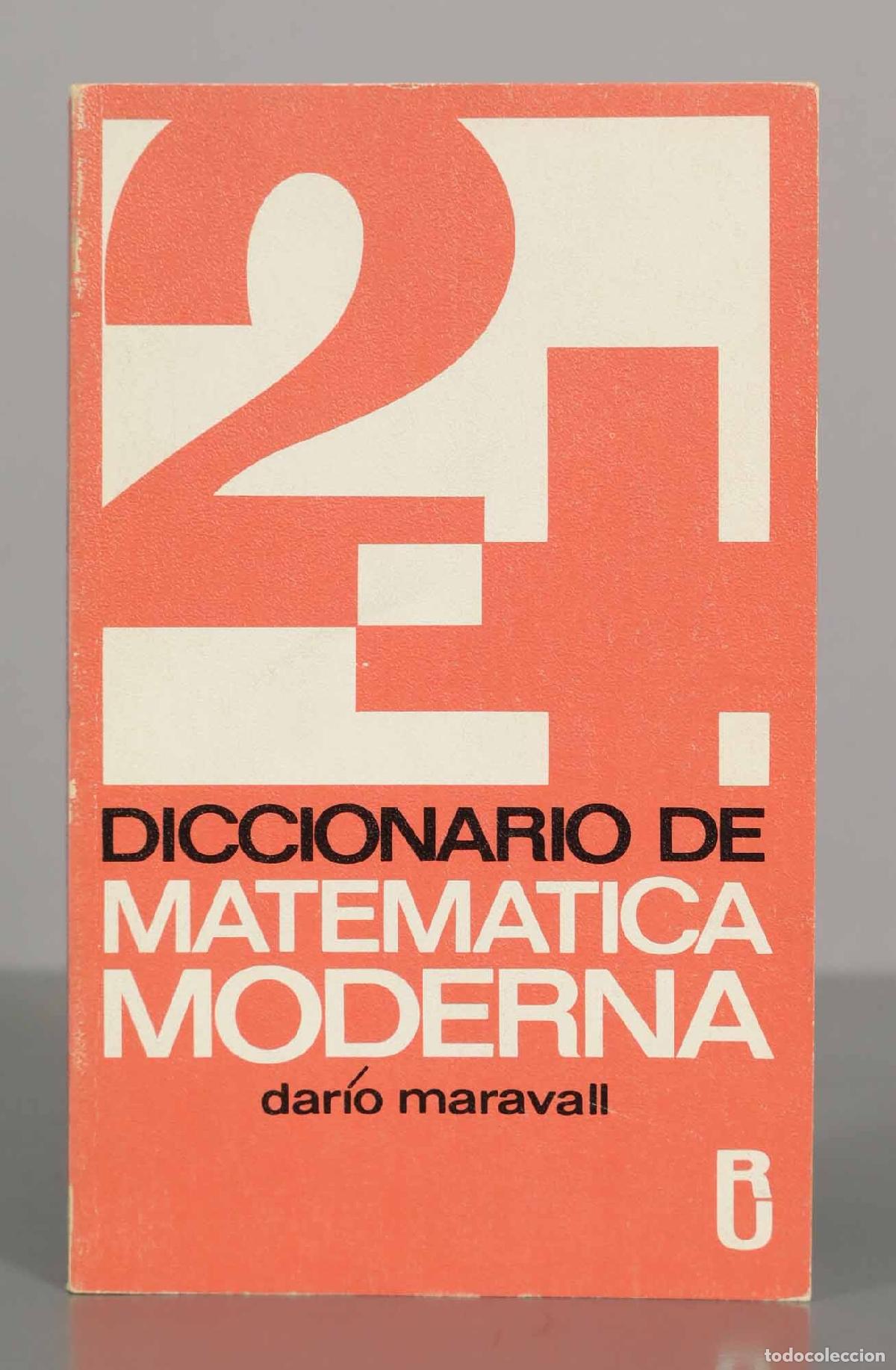 Libros de segunda mano de Ciencias: Diccionario de Matem&aacute;tica Moderna - Dar&iacute;o Maravall Casesnoves