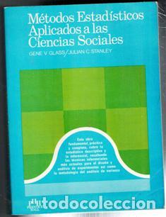 Libros de segunda mano de Ciencias: M&eacute;todos estad&iacute;sticos aplicados a las ciencias sociales. Gene V. Glass/ Julian C. Stanley