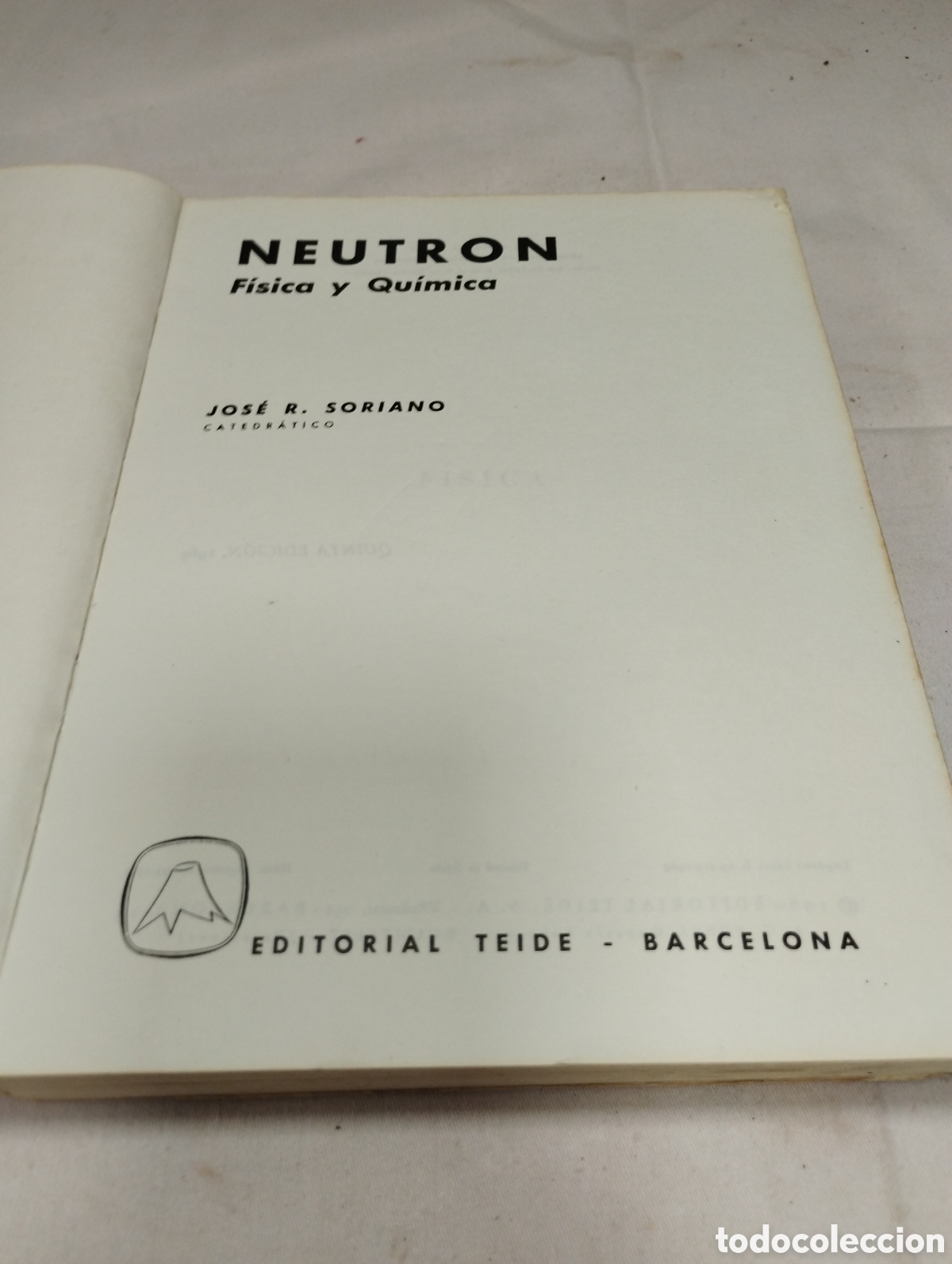 Libros de segunda mano de ciencias: Neutr&oacute;n. Editorial Teide, 1969 - Foto 2