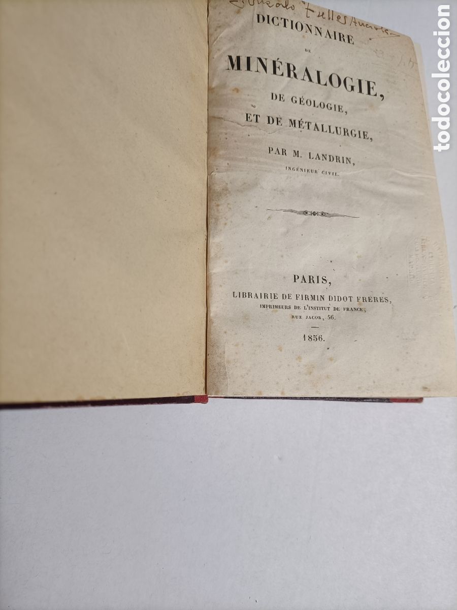 Libros de segunda mano: Dictionnaire de Mineralogie, de geologie et de metallurgie. M. Landrin 1856. Texto franc&eacute;s geolog&iacute;a
