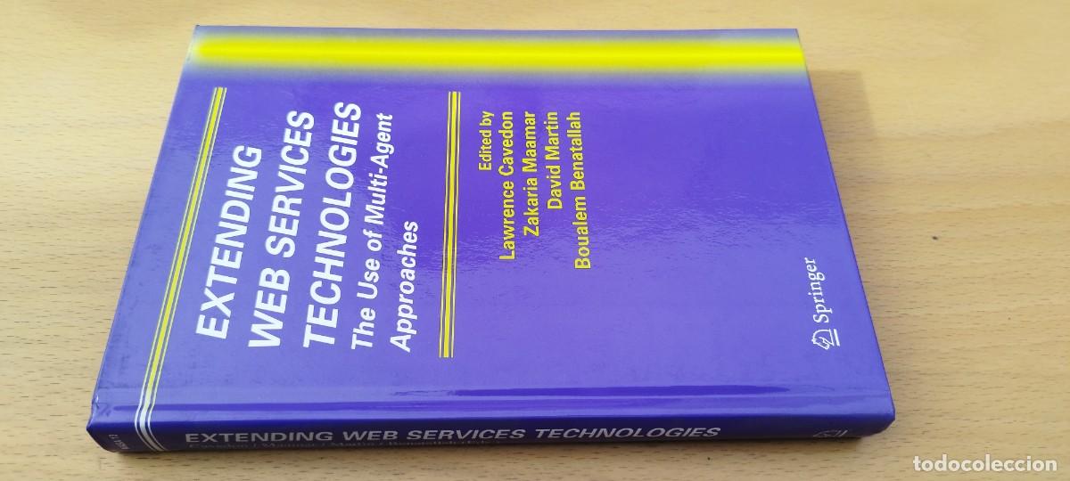 Libros de segunda mano de Ciencias: EXTENDING WEB SERVICES TECHNOLOGIES /en ingles Ampliaci&oacute;n de las tecnolog&iacute;as de servicios web