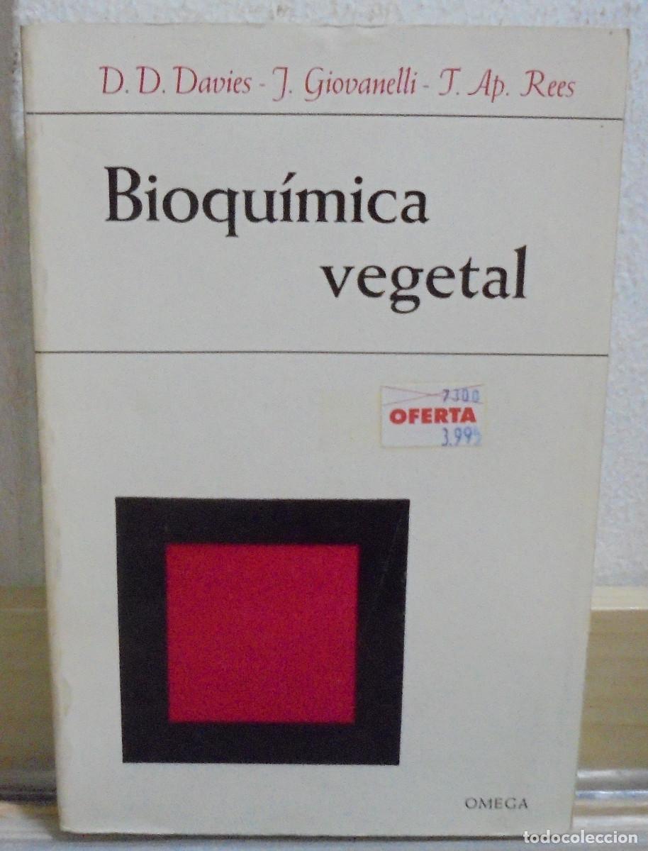 Libros de segunda mano de ciencias: Bioqu&iacute;mica vegetal. D. D. Davies, J. Giovanelli, T. Ap. Rees - Foto 1