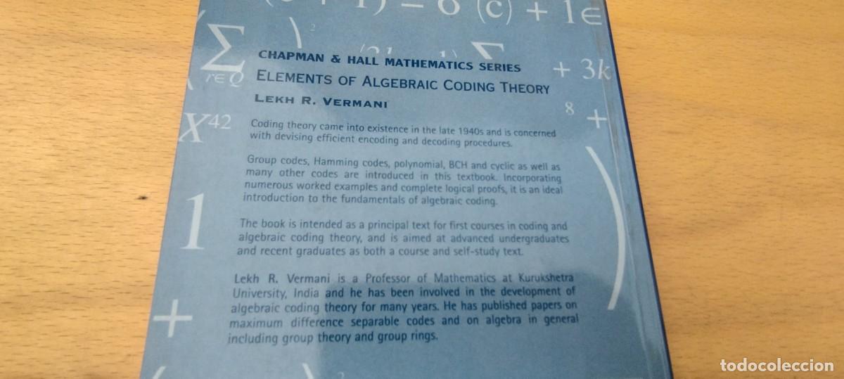 Libros de segunda mano de ciencias: ELEMENTS OF ALGEBRAIC CODING THEORY/VERMANI/EN INGLES Elementos teor&iacute;a codificaci&oacute;n algebraica - Foto 4