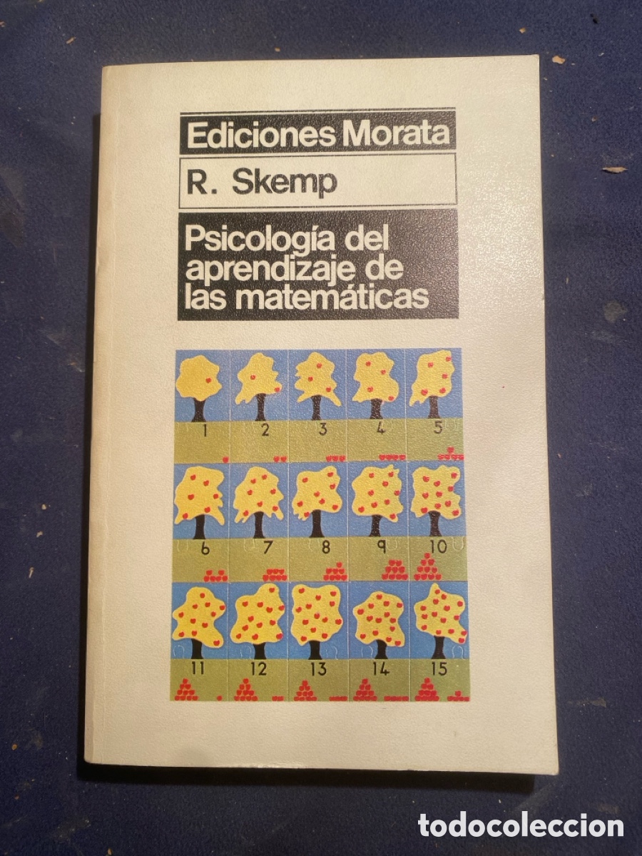 Libros de segunda mano de Ciencias: R. SKEMP: - PSICOLOGIA DEL APRENDIZAJE DE LAS MATEMATICAS - (MORATA, 1980)