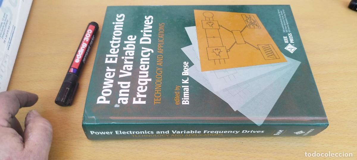 Libros de segunda mano de Ciencias: POWER ELECTRONICS AND VARIABLE FREQUENCY DRIVES/BOSE / Electr&oacute;nica potencia frecuencia variablel
