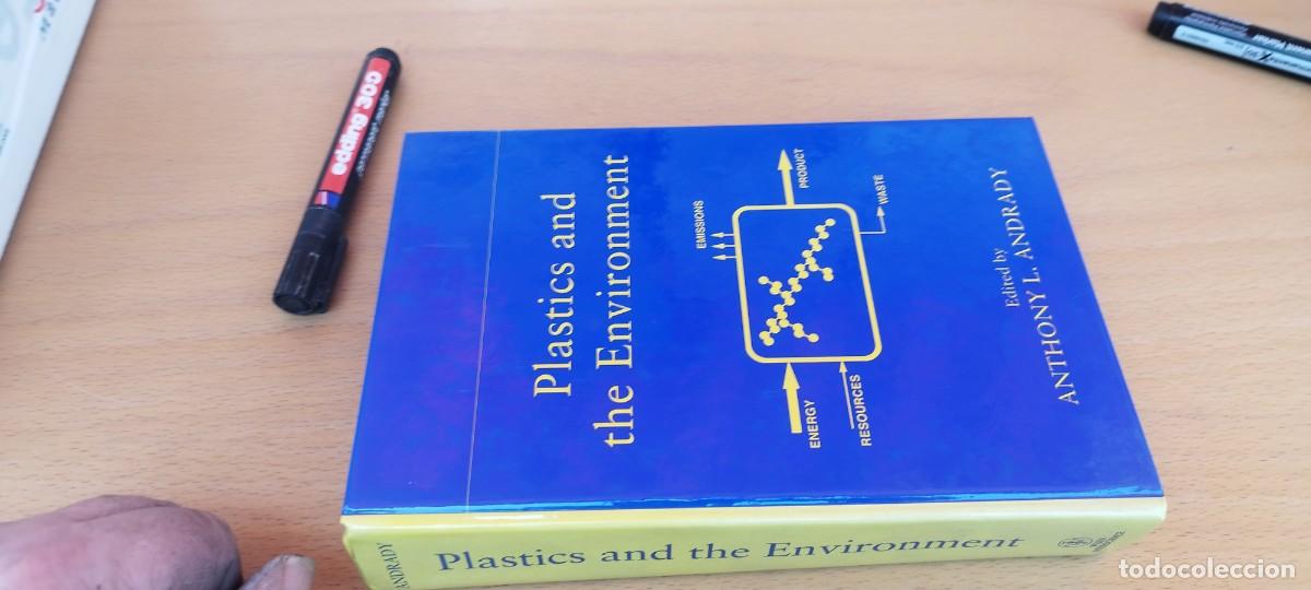 Libros de segunda mano de Ciencias: PLASTICS AND THE ENVIRONMENT/ANDRADY/EN INGLES Pl&aacute;sticos y medio ambiente/WILEY INTERSCIENCE