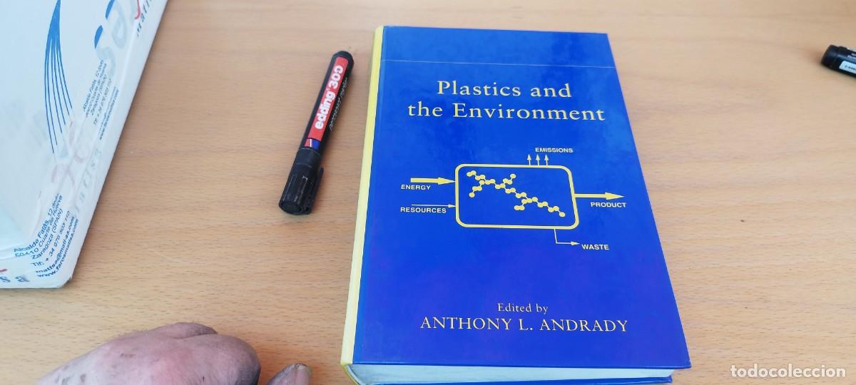 Libros de segunda mano de ciencias: PLASTICS AND THE ENVIRONMENT/ANDRADY/EN INGLES Pl&aacute;sticos y medio ambiente/WILEY INTERSCIENCE - Foto 2