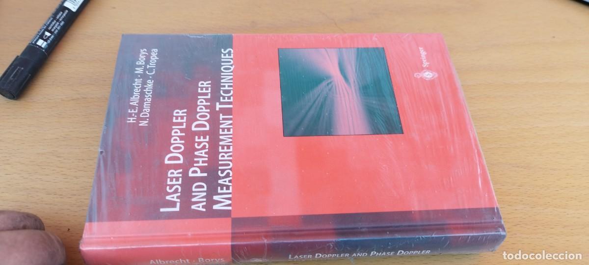 Libros de segunda mano de Ciencias: LASER DOPPLER AND PHASE DOPPLER MEASUREMENT TECHNIQUES/MEDICI&Oacute;N L&Aacute;SER DOPPLER/SPRINGER