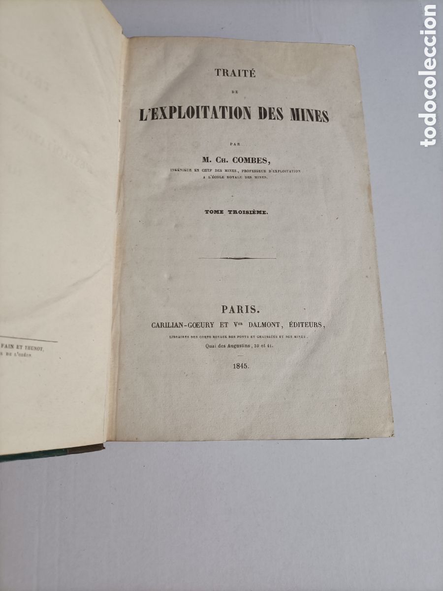 Libros de segunda mano: Traite de L'exploitation des mines.Tome III CH. Combes. 1845 texto franc&eacute;s