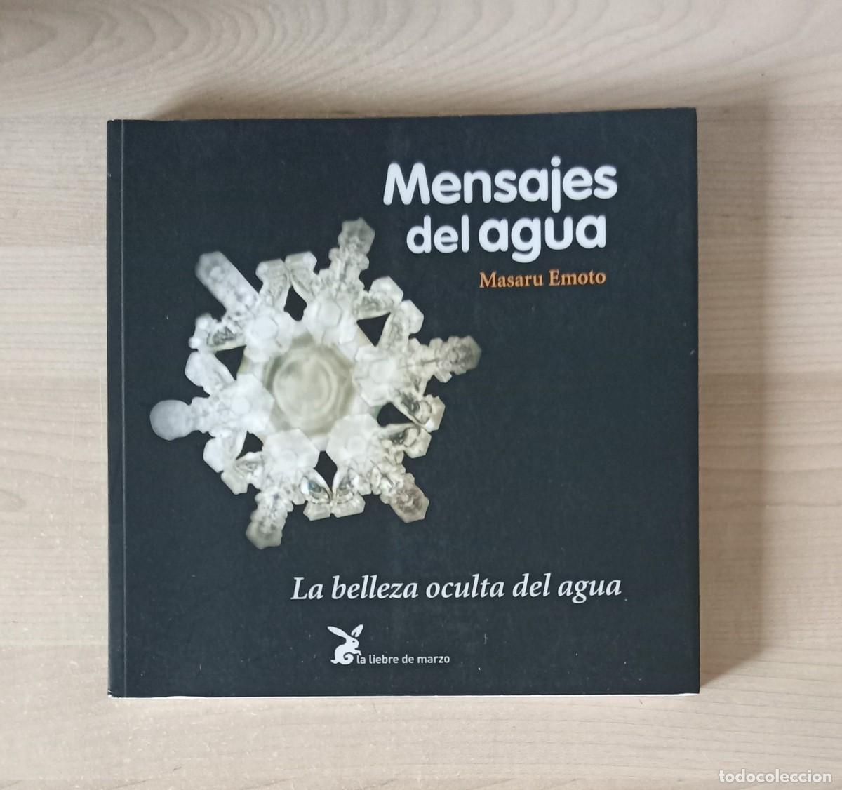 Libros de segunda mano: Mensajes del agua.. Masaru Emoto. 1&ordm; edicion octubre 2003